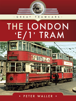 cover image of The London 'E/1' Tram